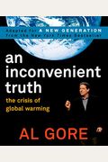 An Inconvenient Truth: The Crisis Of Global Warming