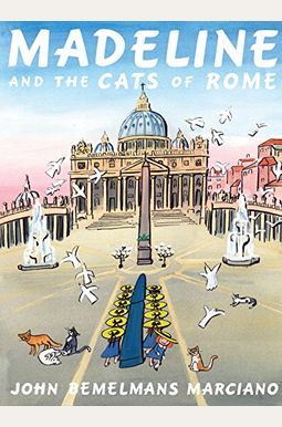 Madeline And The Cats Of Rome Madeline And The Cats Of Rome
