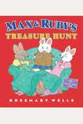 Max and Ruby's Treasure Hunt