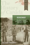 Ridgeway: The American Fenian Invasion And The 1866 Battle That Made Canada (History of Canada)