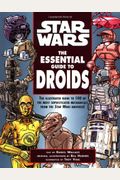 Star Wars  The Essential Guide To Droids
