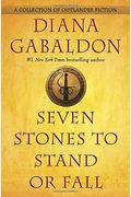 Seven Stones to Stand or Fall Outlander