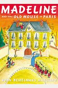 Madeline And The Old House In Paris