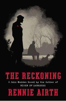 The Reckoning: A John Madden Mystery The Reckoning: A John Madden Mystery