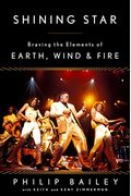 Shining Star: Braving The Elements Of Earth, Wind & Fire
