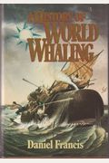 History Of World Whaling