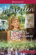 The Runaway A Maryellen Mystery