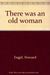 There Was an Old Woman