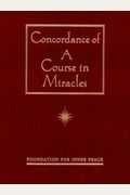 Concordance Of A Course In Miracles