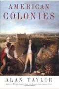 American Colonies (Penguin History Of The United States)