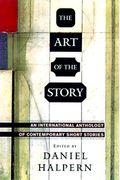 The Art Of The Story: An International Anthology Of Contemporary Short Stories