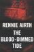 The Blood-Dimmed Tide