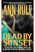 Dead By Sunset: Perfect Husband, Perfect Killer?