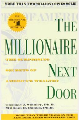 The Millionaire Next Door The Millionaire Next Door