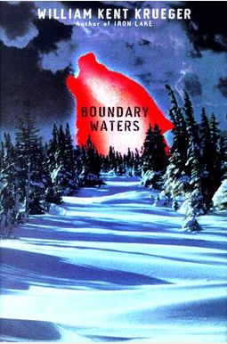 Boundary Waters (Cork O'connor Mysteries) Boundary Waters (Cork O'connor Mysteries)