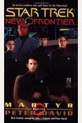 Martyr (Star Trek New Frontier, No 5)
