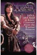 All I Need to Know I Learned from Xena: Warrior Princess