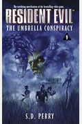 The Umbrella Conspiracy (Resident Evil #1)