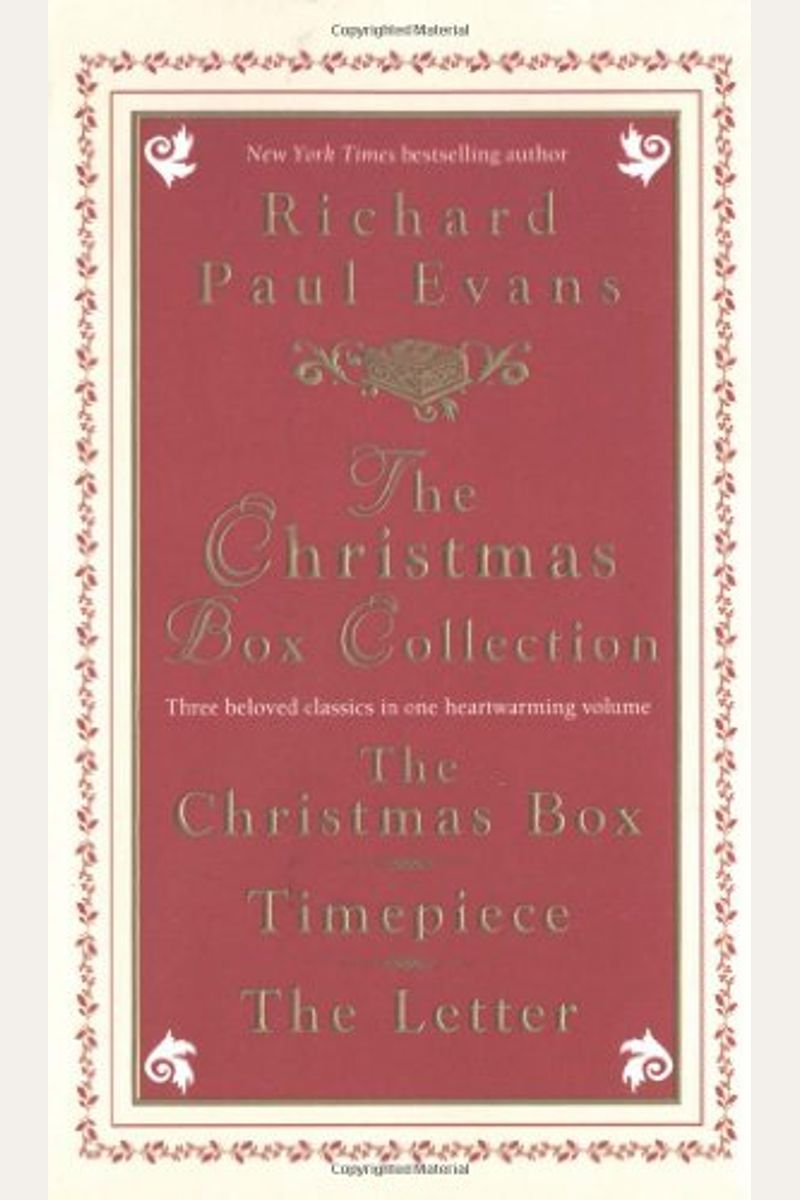 The Christmas Box Collection: The Christmas Box/Timepiece/The Letter