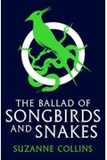 The Ballad Of Songbirds And Snakes