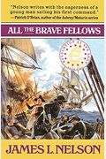 All The Brave Fellows: An Isaac Biddlecomb Novel