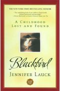 Blackbird: A Childhood Lost And Found