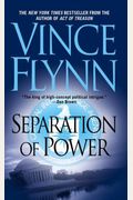 Separation Of Power (A Mitch Rapp Novel)