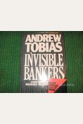The Invisible Bankers: Everything The Insurance Industry Never Wanted You To Know