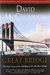 The Great Bridge: The Epic Story Of The Building Of The Brooklyn Bridge