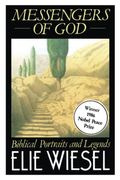 Messengers Of God: Biblical Portraits And Legends