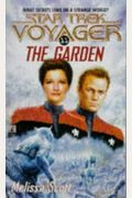 The Garden (Star Trek Voyager, No 11)