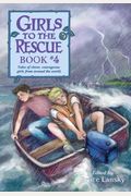 Girls To The Rescue, Book 6
