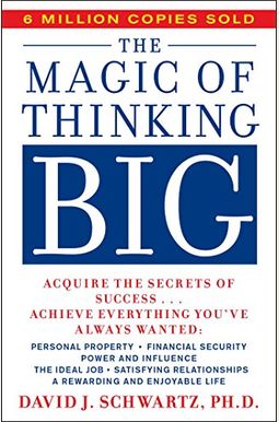 Magic Of Thinking Big Magic Of Thinking Big