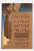 They Went That-A-Way:  How The Famous, The In