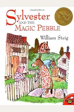 Sylvester and the Magic Pebble Sylvester and the Magic Pebble