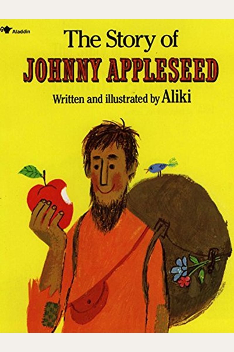 The Story Of Johnny Appleseed