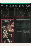 Genius Of China: 3,000 Years Of Science, Discovery And Invention