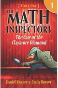 The Math Inspectors: The Case Of The Claymore Diamond: Story One