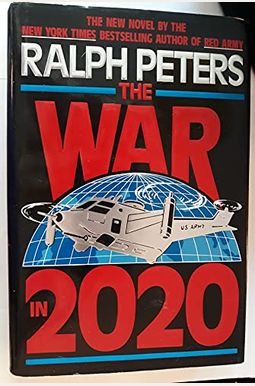 War In 2020: Bush, Clinton, And The Generals War In 2020: Bush, Clinton, And The Generals