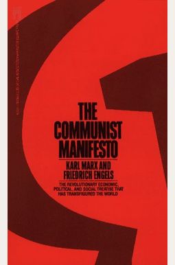 The Communist Manifesto The Communist Manifesto