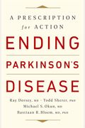 Ending Parkinsons Disease A Prescription For Action