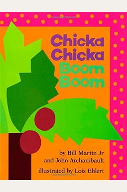 Chicka Chicka Boom Boom Chicka Chicka Boom Boom