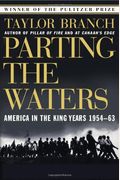 Parting The Waters: America In The King Years 1954-63