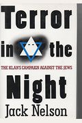 Terror In The Night: The Klan's Campaign Against The Jews