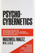 Psycho-Cybernetics, A New Way To Get More Liv