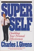 Superself: Doubling Your Personal Effectiveness