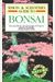 Simon & Schuster's Guide To Bonsai