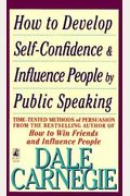 How To Develop Self-Confidence And Influence People By Public Speaking