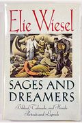 Sages And Dreamers: Portraits And Legends From The Jewish Traditions