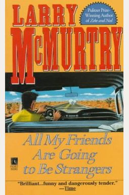 All My Friends Are Going to Be Strangers All My Friends Are Going to Be Strangers